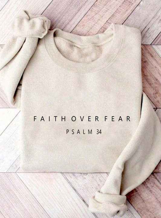 Faith over Fear women's sweatshirt